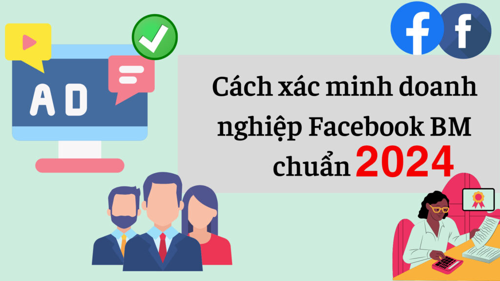 Cach xac minh doanh nghiep Facebook BM chuan 2022