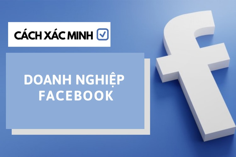 637639248516620767 xac minh doanh nghiep facebook